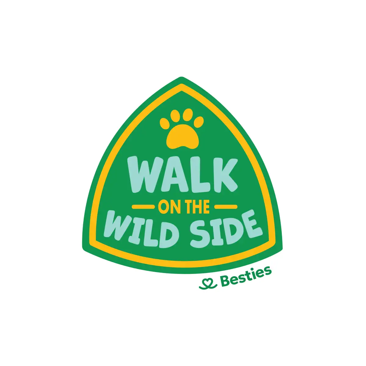 Walk on the Wild Side Sticker